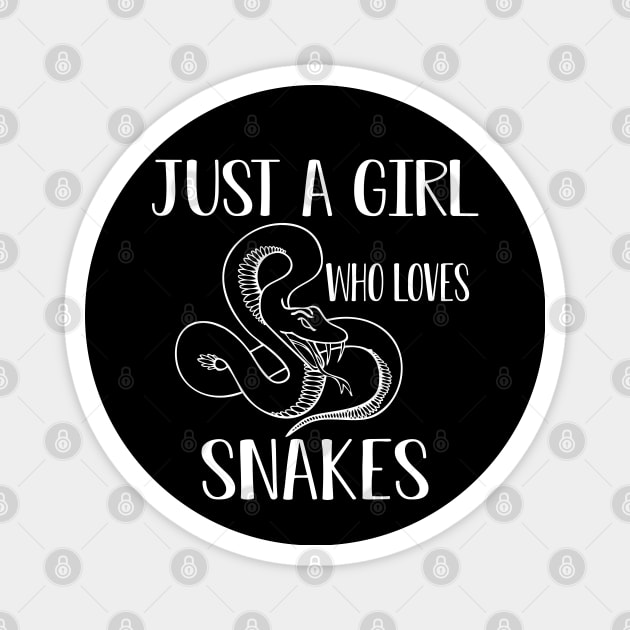 Snake Girl - Just a girl who loves snake Magnet by KC Happy Shop